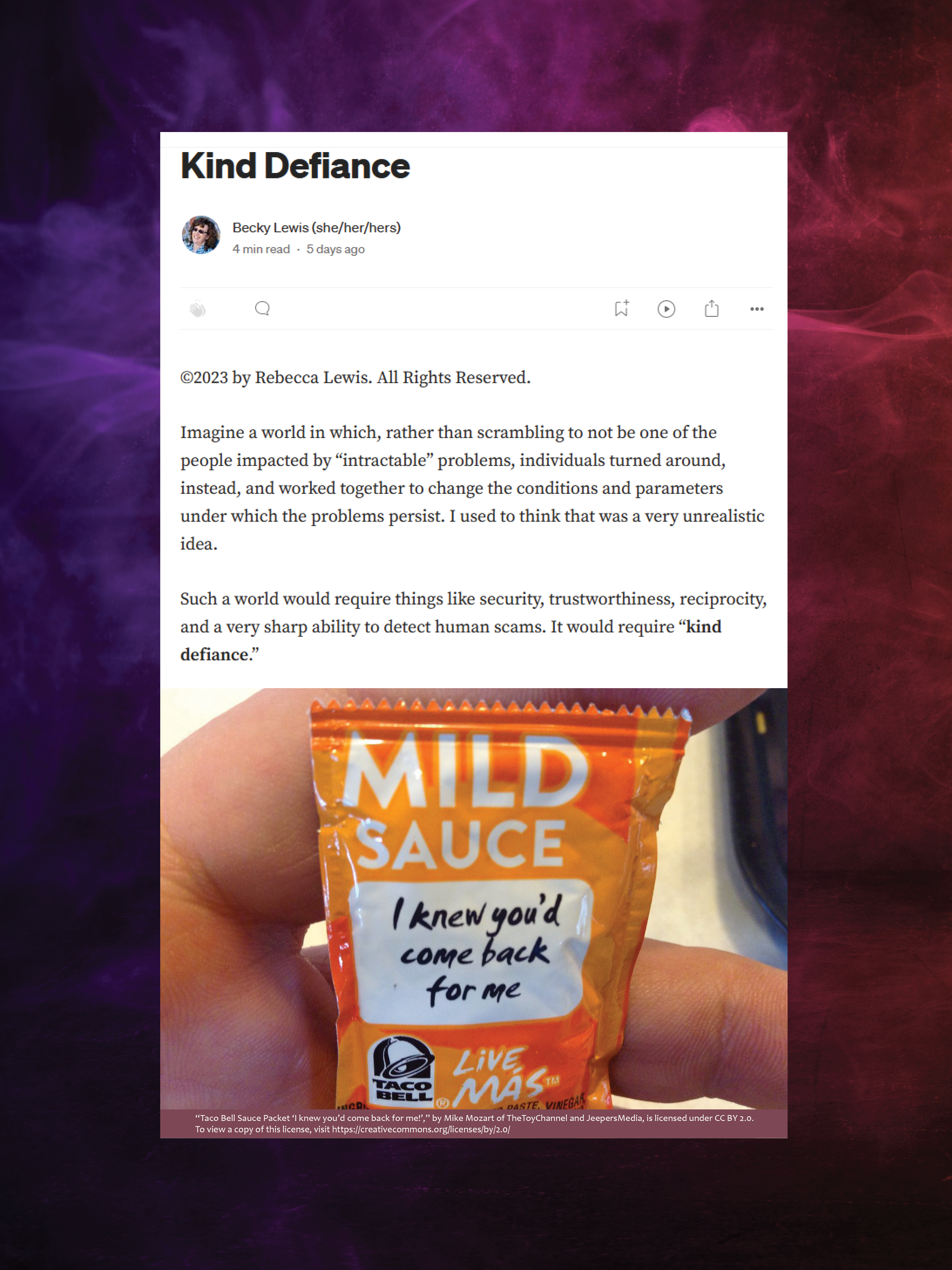 Preview of the article on Medium.com, including a photo of a light-skinned hand holding a bright-orange Taco Bell Mild Sauce packet. In a white rectangle on the packet, bold, black handwritten letters read, 'I knew you'd come back for me.'